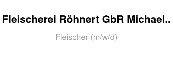 Fleischerei Röhnert GbR Michael & Mathias Röhnert /